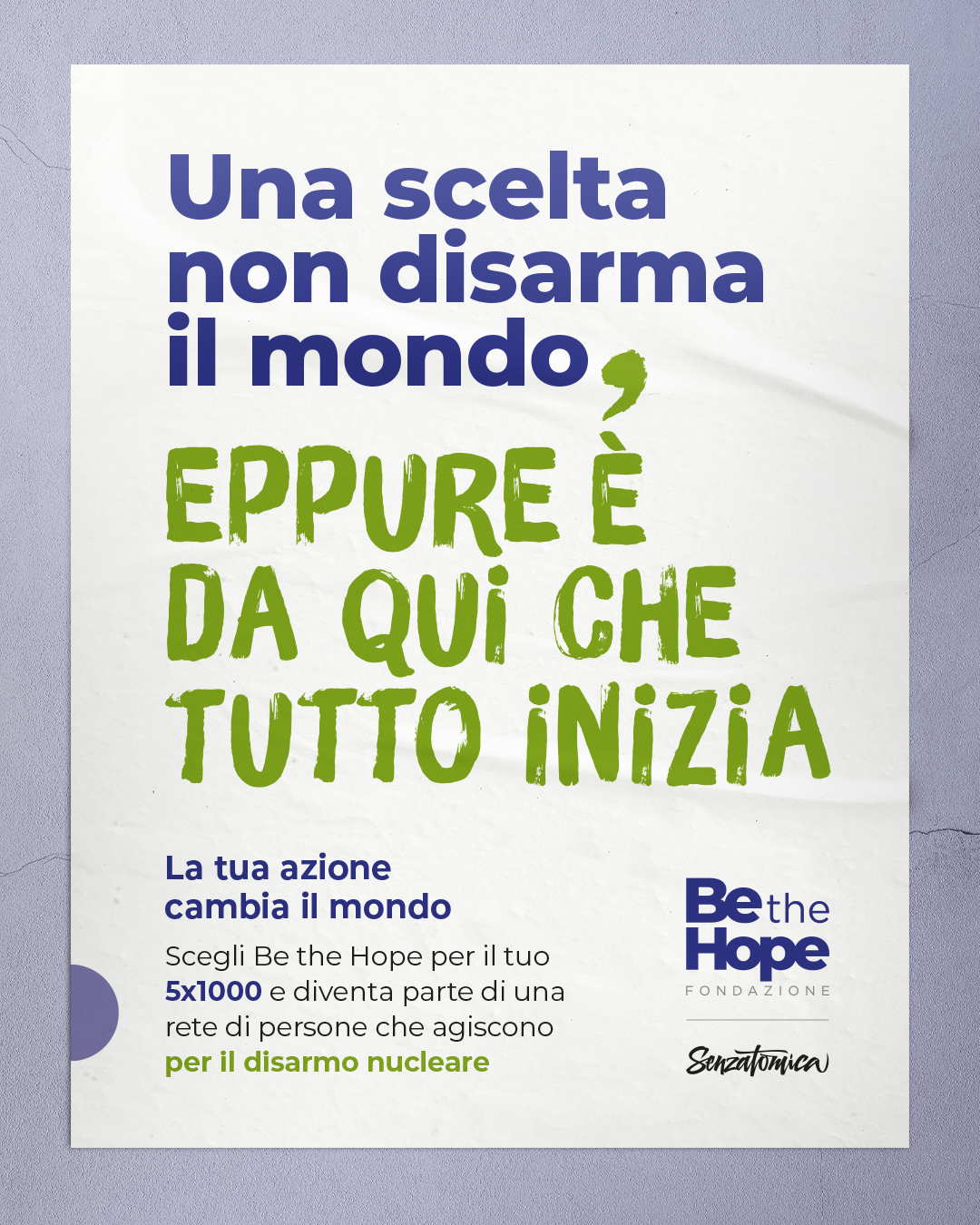 BetheHope_LaTuaAzioneCambiaIlMondo_Disarmo