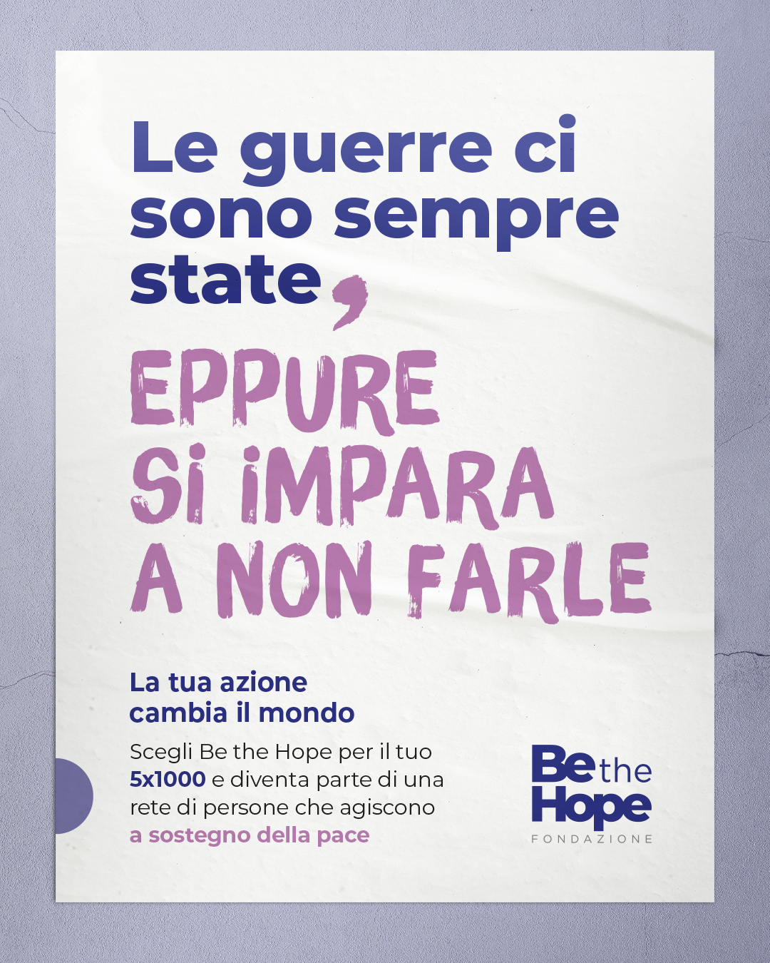 BetheHope_LaTuaAzioneCambiaIlMondo_Pace